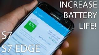 Improve Battery Life  Galaxy S7 amp S7 Edge  Tips amp Tricks [upl. by Aicel752]