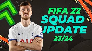 FIFA 22 LATEST SQUAD UPDATE 2024 [upl. by Eecram918]