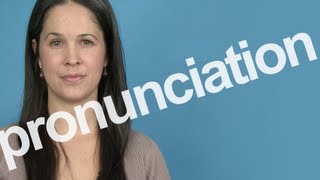 How to Pronounce PRONUNCIATION in American English [upl. by Aurore]