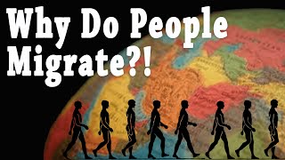 Why Do People Migrate Push amp Pull Factors AP Human Geo [upl. by Barrington]