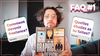 Comment devenir graphiste freelance  FAQ1 [upl. by Cooper]