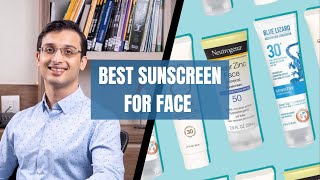 BEST SUNSCREEN FOR FACE  SUNSCREEN THAT WILL SUIT YOUR SKIN TYPE  DR ANKUR SARIN [upl. by Acir626]