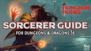 Sorcerer Guide  Classes in Dungeons and Dragons 5e [upl. by Eimar]