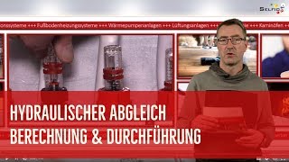 Hydraulischer Abgleich  Berechnung und Durchführung [upl. by Winer]