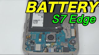 Samsung S7 Edge Battery Replacement Complete Guide [upl. by Enrica896]