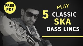 Play Five Classic Ska Bass Lines No55 [upl. by Nauq]