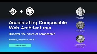 Accelerating Composable Web Architectures [upl. by Kinata]