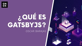 ¿Qué es GatsbyJS [upl. by Balough]