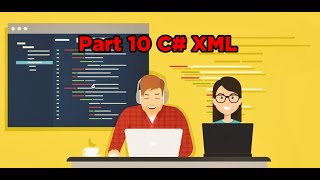 Part 10  C XML XSLT XSD XmlWriter XmlReader XPath [upl. by Norford]