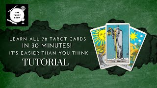 How To Read All 78 Tarot Cards in 30 Minutes Easier Than You Think [upl. by Bolen441]