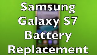 Galaxy S7 Battery Replacement How To Change  G930 [upl. by Asatan]