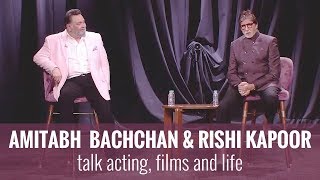 Amitabh Bachchan amp Rishi Kapoor  In Conversation [upl. by Lubin172]