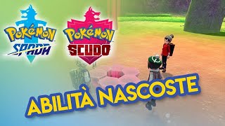 COME TROVARE POKEMON CON ABILITÀ NASCOSTE SU POKEMON SPADA E SCUDO [upl. by Theurich]