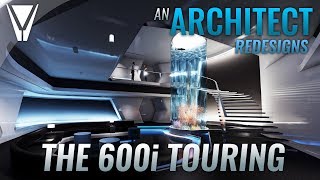 An Architect Redesigns the 600i Touring  Star Citizen [upl. by Ttirrej647]