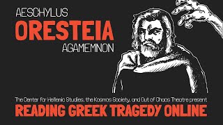 Oresteia Agamemnon Aeschylus [upl. by Riki]