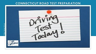 Connecticut Road Test Tips  Epic Driving School [upl. by Naesar]