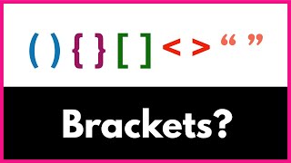 2020 Brackets Explained in Coding  Easiest Explanation [upl. by Naillik426]