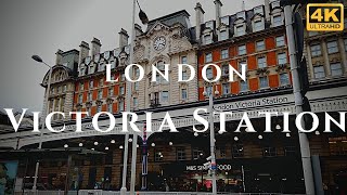 London Victoria Station Walk Through England 4K [upl. by Rundgren860]