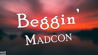 Madcon  Beggin Lyrics [upl. by Ingram437]