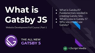 What is Gatsby JS  AJScript [upl. by Esirtal]