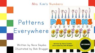 Mrs Kim Reads Patterns Everywhere READ ALOUD [upl. by Ayadahs318]