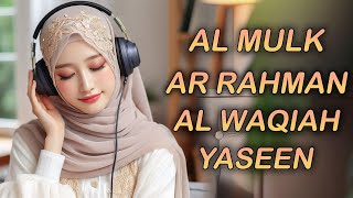 Murottal Merdu Pengantar Tidur Surat AL MULK AL WAQIAH AR RAHMAN YASIN  Lofi Quran [upl. by Obellia]