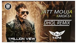 JATT MAUJA KARDA JAZZY B REMIX  DJ SAINI  BHANGRA MIX  OLD HIT PUNJABI 2012 [upl. by Ricker]