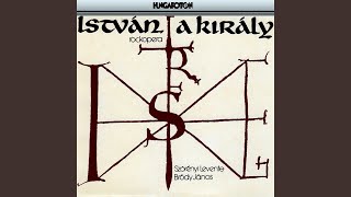 IV István a király Hála néked fejedelem [upl. by Anitsyrhc426]