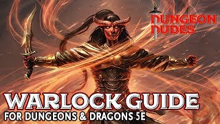 Warlock Class Guide for Dungeons and Dragons 5e [upl. by Sasnak]