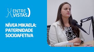 Paternidade Socioafetiva  EntreVistas [upl. by Marr766]