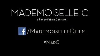 Mademoiselle C  The First 5 Minutes  Official Clip [upl. by Odnomra]