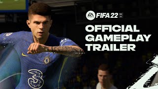 FIFA 22  Official Gameplay Trailer [upl. by Airreis289]