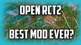 Open RCT2  The Best Mod Ever [upl. by Bambie448]