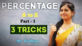 PERCENTAGE  A to Z  Part  1  Three tricks  Aptitude in tamil  Ms Radhina [upl. by Nurat851]