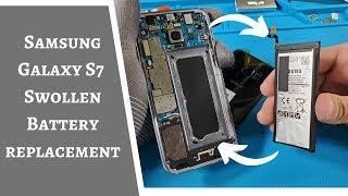 Samsung Galaxy S7 Battery Replacement  Swollen Battery  How to [upl. by Behlau]